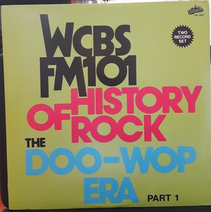 WCBS FM101 HISTORY OF ROCK THE DOO-WOP ERA PART 1(CAPRIS,KODAKS,MELLO KINGS,SHELLS,VIDEOS...) - 2.EL 2PLAK