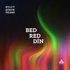 BULUTSUZLUK ÖZLEMİ - BEDREDDİN (2021) - 2CD SIFIR