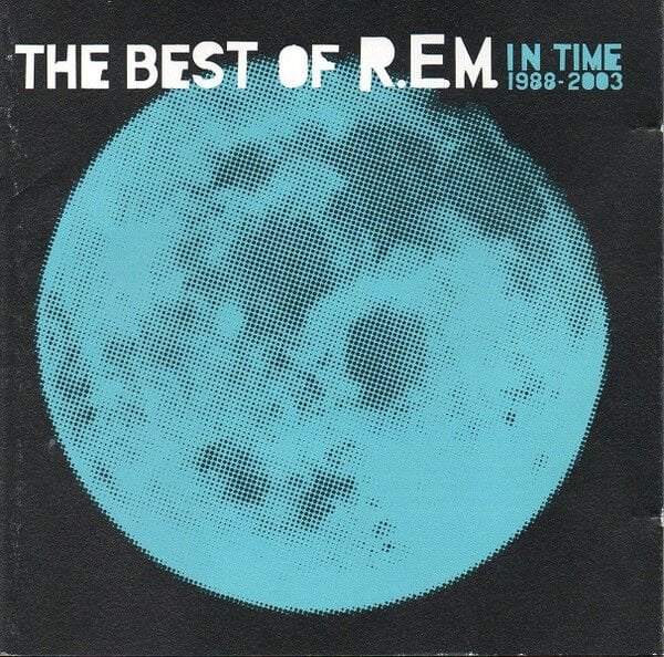 IN TIME: THE BEST OF R.E.M. 1988-2003 (2003) - CD AMBALAJINDA SIFIR