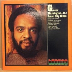 GROVER WASHINGTON JR - INNER CITY BLUES 1971 2.EL PLAK