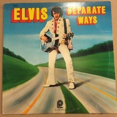 ELVIS PRESLEY - SEPARATE WAYS (1972) REISSUE 2.EL PLAK