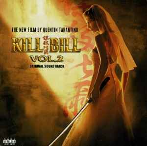 KILL BILL VOL.2 - ORIGINAL SOUNDTRACK (2004)  - LP SIFIR PLAK