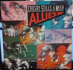 CROSBY, STILLS & NASH - ALLIES (1983) - 2.EL PLAK