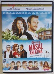 BANA MASAL ANLATMA - FATİH ARTMAN - HANDE DOĞANDEMİR - BURAK AKSAK - DVD 2.EL