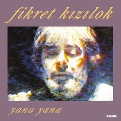 FİKRET KIZILOK - YANA YANA (1989) - LP 180GR 2021 BASIM GATEFOLD SIFIR PLAK