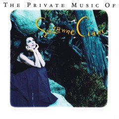 SUZANNE CIANI - THE PRIVATE MUSIC OF SUZANNE CIANI (1992) - CONTEMPORARY CLASSICAL AMBIENT NEW AGE 2.EL