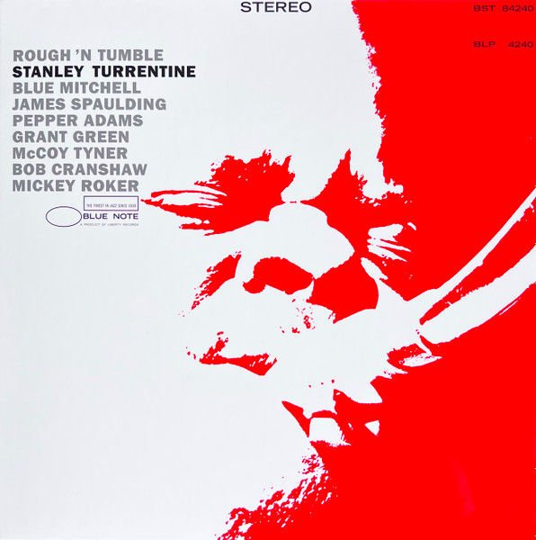 STANLEY TURRENTINE – ROUGH 'N TUMBLE (1966) - LP 2022 180GR GATEFOLD TONE POET SERIES SIFIR PLAK