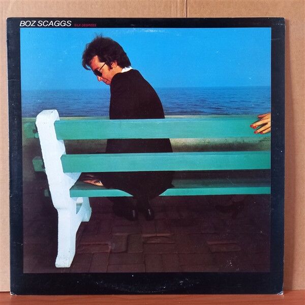 BOZ SCAGGS – SILK DEGREES (1976) - LP 2.EL PLAK