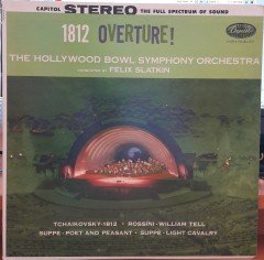 TCHAIKOVSKY: 1812, ROSSINI: WILLIAM TELL, THE HOLLYWOOD BOWL SYMPHONY ORCHESTRA, FELIX SLATKIN - PLAK 2.EL