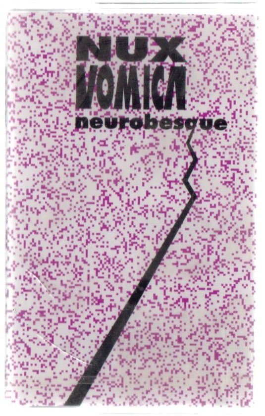 NUX VOMICA - NEUROBESQUE (1994) - KASET AMBALAJINDA SIFIR TURKISH ELECTRONIC MUSIC