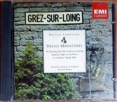 DELIUS MINIATURES / BRITISH COMPOSERS / RICHARD HICKOX (1994) EMI CLASSICS CD SIFIR