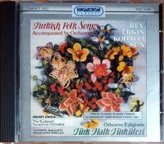 TURKISH FOLK SONGS / BUDAPEST SYMPHONY ORCHESTRA, HİKMET ŞİMŞEK, NEVİT KODALLI, ULVİ CEMAL ERKİN, CEMAL REŞİT REY, MUAMMER SUN (1982) MADE IN HUNGARY / HUNGARATON CD 2.EL