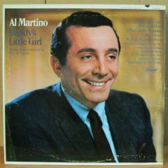 AL MARTINO - DADDY'S LITTLE GIRL - LP 2.EL
