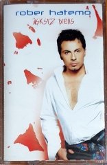 ROBER HATEMO - AŞKSIZ PRENS (2003) - KASET EROL KÖSE SIFIR