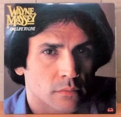 WAYNE MASSEY ONE LIFE TO LIVE LP 2.EL