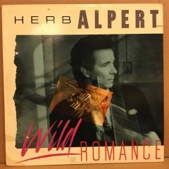 HERB ALPERT - WILD ROMANCE 1985 2.EL PLAK