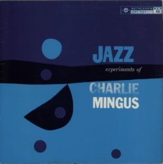 CHARLIE MINGUS - JAZZ EXPERIMENTS OF - LP SIFIR