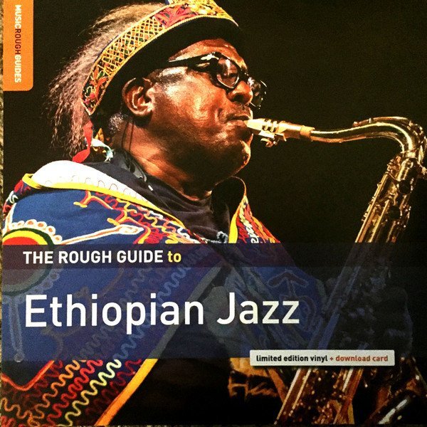 ROUGH GUIDE TO ETHIOPIAN JAZZ (2018) - LP SIFIR MULATU ASTATKE