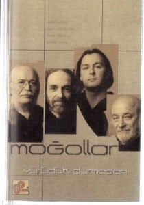 MOĞOLLAR - YÜRÜDÜK DURMADAN (2004) - KASET AMBALAJINDA SIFIR