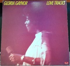 GLORIA GAYNOR - LOVE TRACKS (1978) - 2.EL PLAK