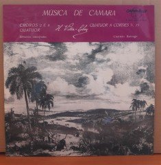 VILLA-LOBOS: CHOROS QUATUOR, QUATUOR A CORDES (1971) - LP 2.EL PLAK