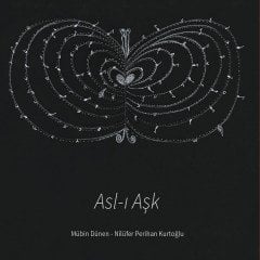 MÜBİN DÜNEN & NİLÜFER PERİHAN KURTOĞLU - ASL-I AŞK (2018) - CD SIFIR
