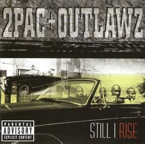 2PAC + OUTLAWZ – STILL I RISE (1999) - CD REISSUE JEWEL CASE AMBALAJINDA SIFIR