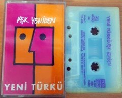 YENİ TÜRKÜ - AŞK YENİDEN - KASET 2.EL