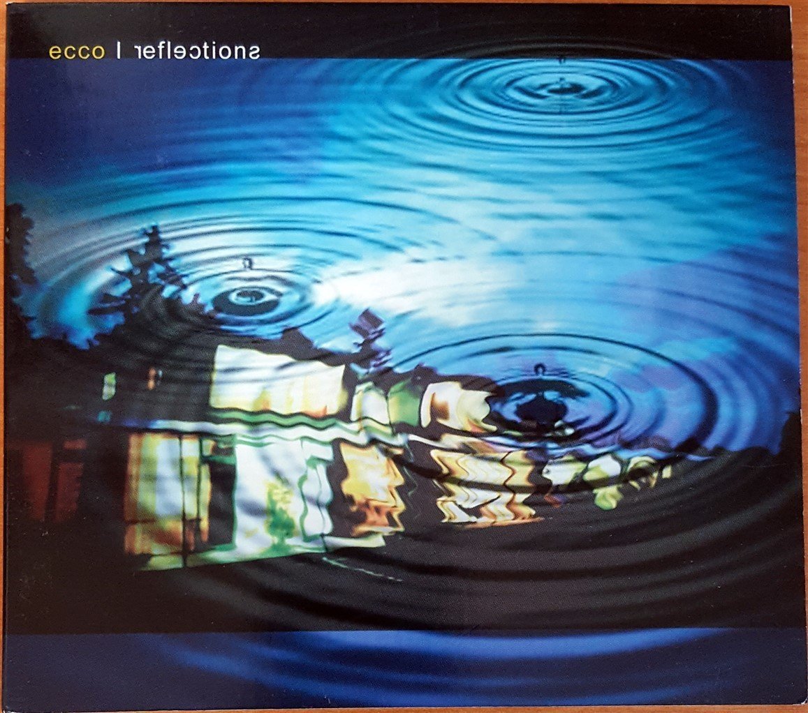 ECCO - REFLECTIONS / MO' HORIZON, MEGABLAST, FILA BRAZZILA, AROMABAR (2004) ECCO.CHAMBER CD 2.EL