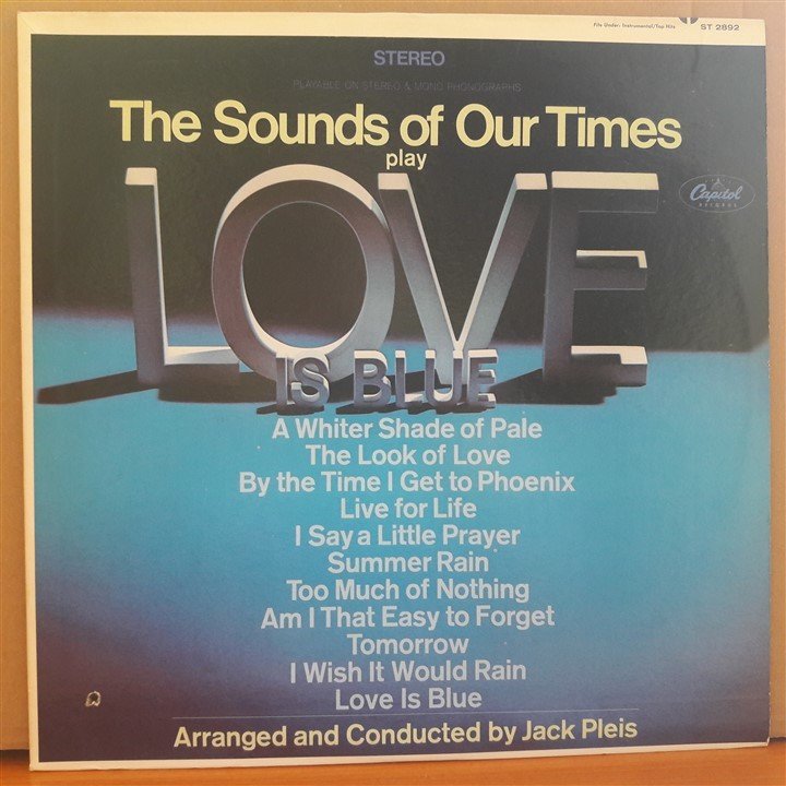 THE SOUNDS OF OUR TIMES PLAY LOVE IS BLUE - JACK PLEIS - LP 2.EL PLAK