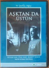 AŞKTAN DA ÜSTÜN (1961) - AYHAN IŞIK - PERİ HAN - OSMAN F. SEDEN - DVD 2.EL