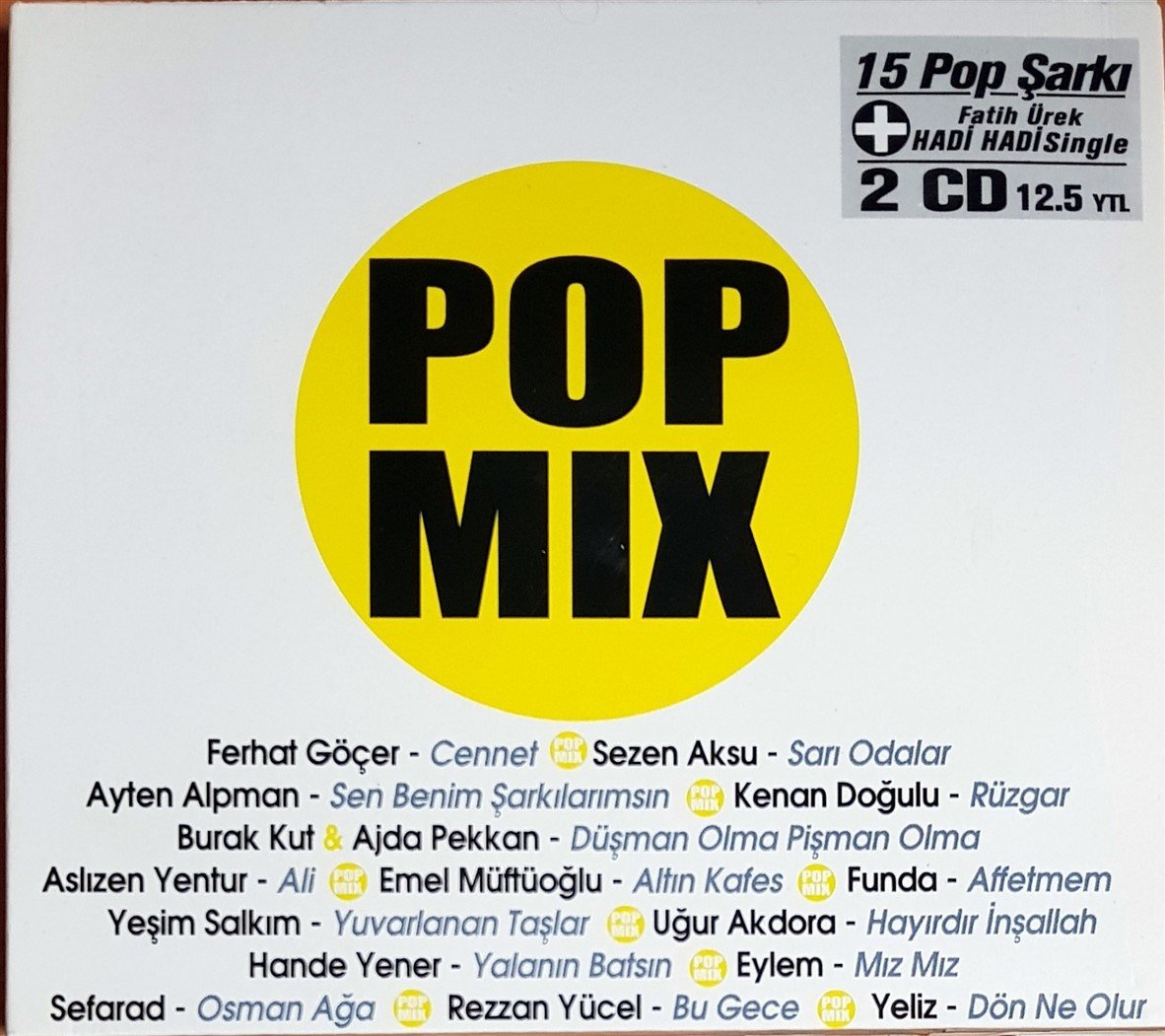 POP MIX + FATİH ÜREK ''HADİ HADİ'' SINGLE / FERHAT GÖÇER, SEZEN AKSU, KENAN DOĞULU, EYLEM, YELİZ, HANDE YENER (2007) DMC 2CD 2.EL