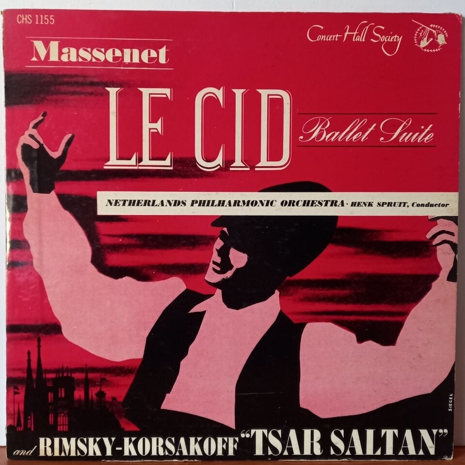 JULES MASSENET, NIKOLAI RIMSKY-KORSAKOV, HENK SPRUIT, NETHERLANDS PHILHARMONIC ORCHESTRA – LE CID / TSAR SALTAN SUITE (1955) - LP 2.EL PLAK