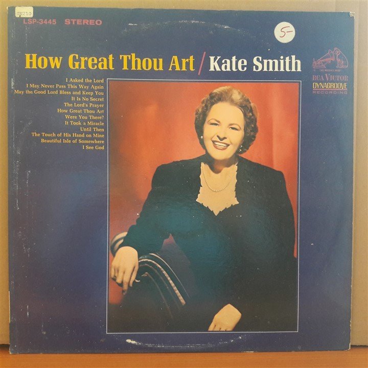 KATE SMITH - HOW GREAT THOU ART (1965) - LP 2.EL PLAK