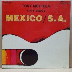 TONY MOTTOLA - LOVE SONGS MEXICO / S.A. (1965) - LP 2.EL PLAK