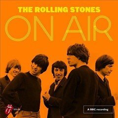 ROLLING STONES - ON AIR - SIFIR PLAK BBC RECORDING