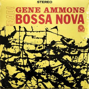 GENE AMMONS – BAD! BOSSA NOVA (1962) - LP SIFIR PLAK