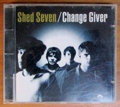 SHED SEVEN - CHANGE GIVER CD 2.EL