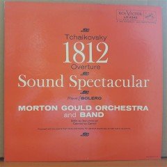 TCHAIKOVSKY: 1812, RAVEL: BOLERO, MORTON GOULD ORCHESTRA AND BAND (1959) - LP 2.EL PLAK