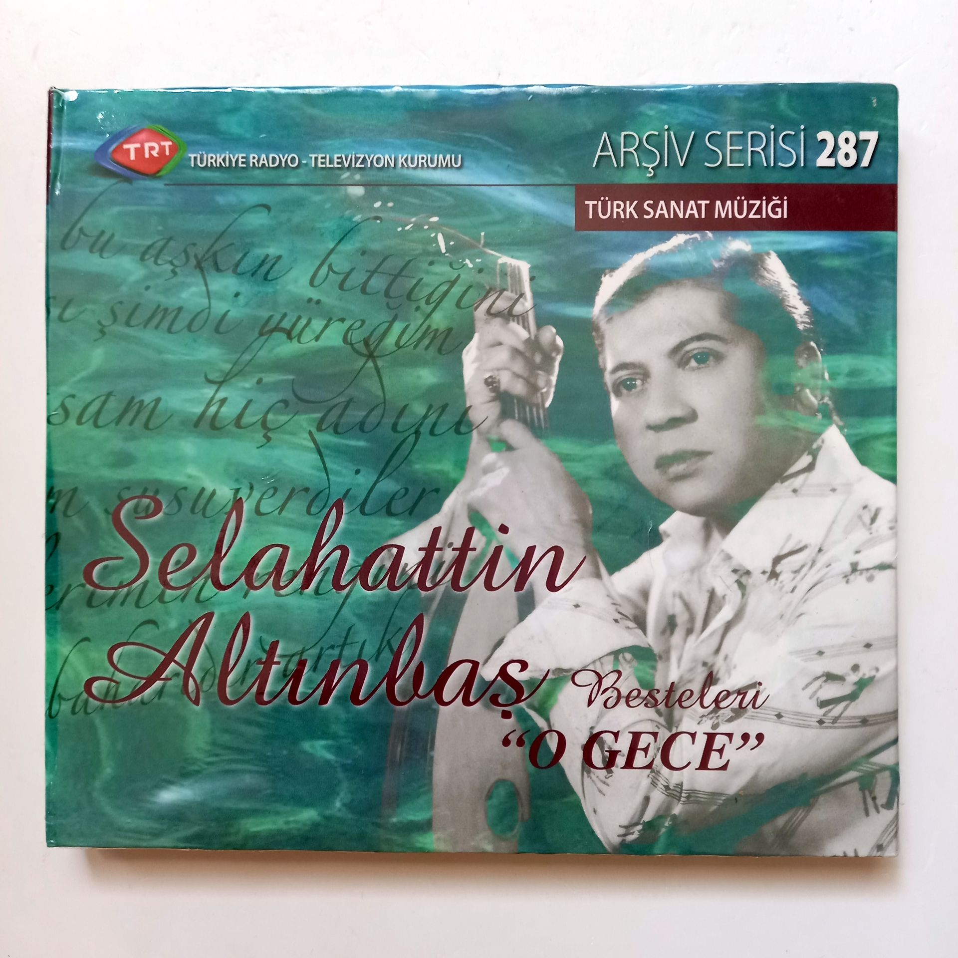 SELAHATTİN ALTINBAŞ BESTELERİ ''O GECE'' / TÜRK SANAT MÜZİĞİ / TRT ARŞİV SERİSİ 287 - CD SIFIR