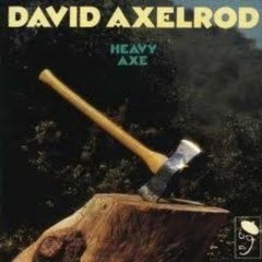 DAVID AXELROD - HEAVY AXE - LP SIFIR