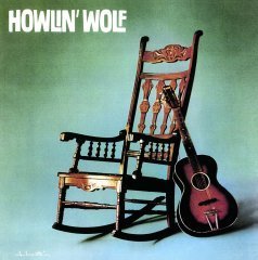 HOWLIN' WOLF - ROCKING CHAIR (1962) - LP 180GR 2016 EDITION SIFIR PLAK