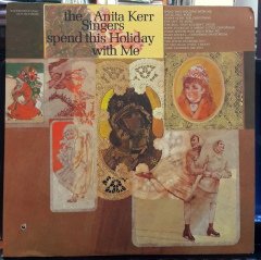 THE ANITA KERR SINGERS - SPEND THIS HOLIDAY WITH ME - PLAK 2.EL