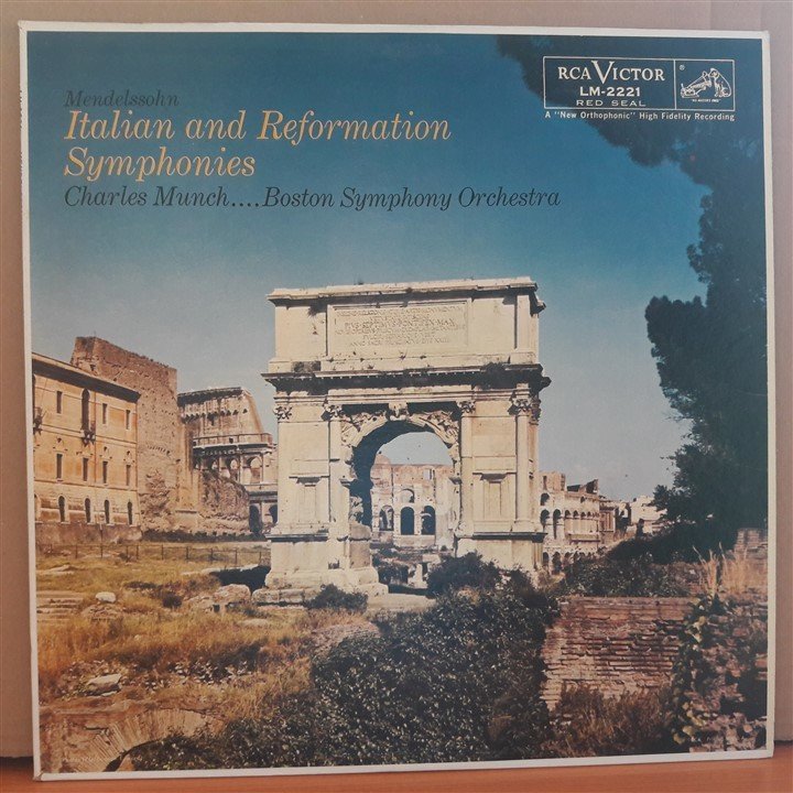 MENDELSSOHN: ITALIAN AND REFORMATION SYMPHONIES, BOSTON SYMPHONY ORCHESTRA, CHARLES MUNCH (1958) - LP 2.EL PLAK