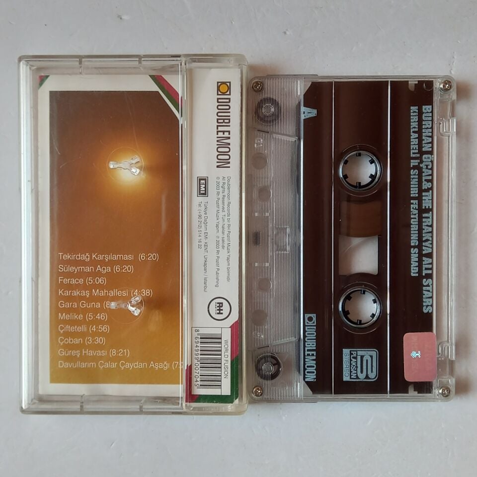 BURHAN ÖÇAL & THE TRAKYA ALL STARS - KIRKLARELİ İL SINIRI FEATRING SMADJ - KASET 2.EL