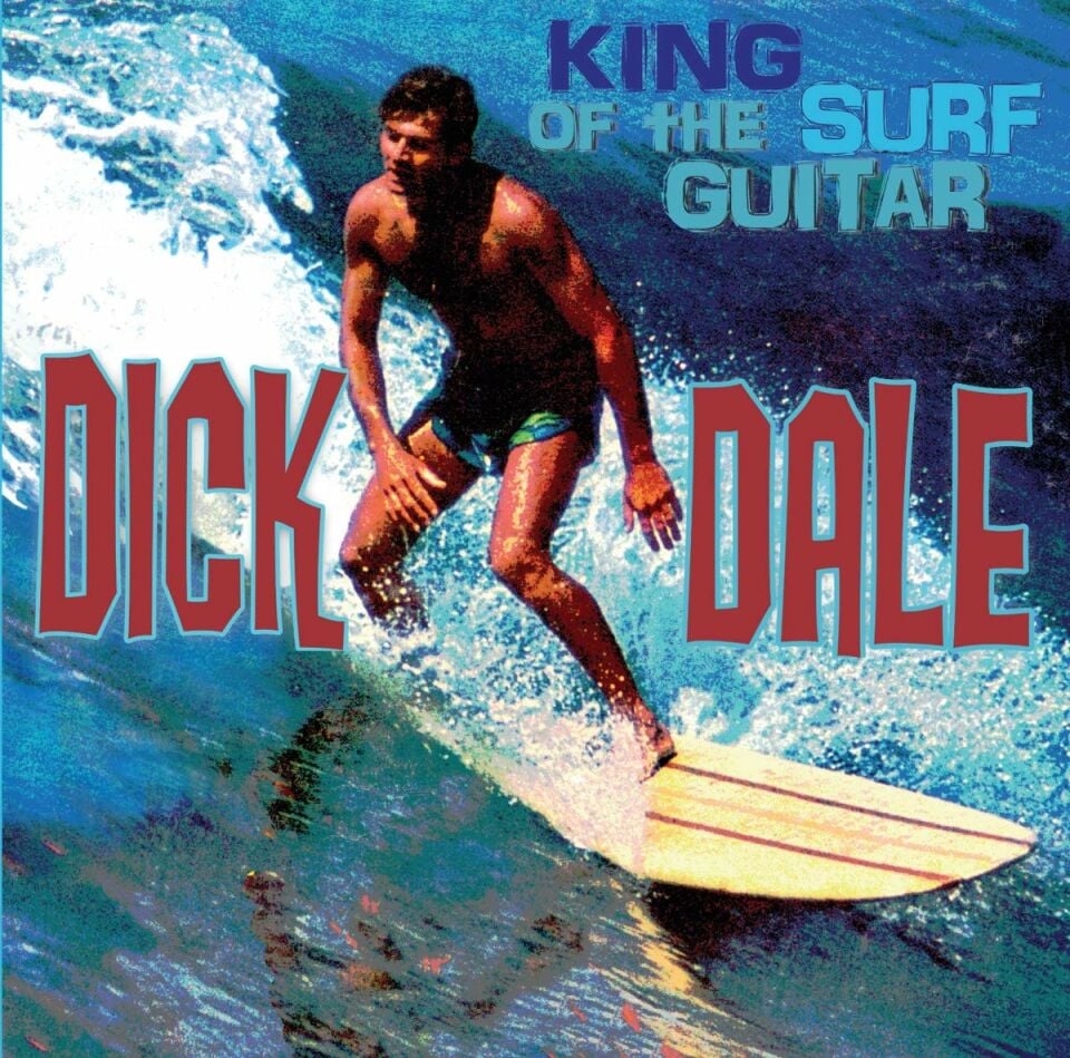 DICK DALE - KING OF THE SURF GUITAR (2012) - LP SIFIR PLAK