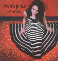 NORAH JONES - NOT TOO LATE (2007) - LP BLUE NOTE SIFIR PLAK