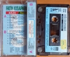 FATİH KISAPARMAK - KİLİM / NAZLI BEBE (1989) - KASET ÖZER KARDEŞLER 2.EL