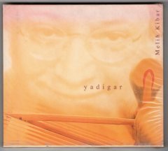 MELİH KİBAR - YADİGAR (2010) - CD SIFIR