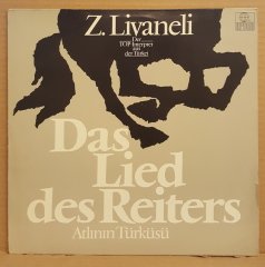 ZÜLFÜ LİVANELİ - ATLININ TÜRKÜSÜ / DAS LIED DES REITERS (1979) - LP 1980 ALMANYA BASKI 2.EL PLAK